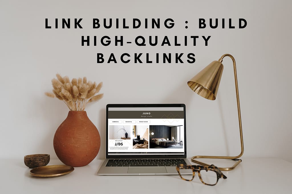 Link Building  Build High quality Backlinks