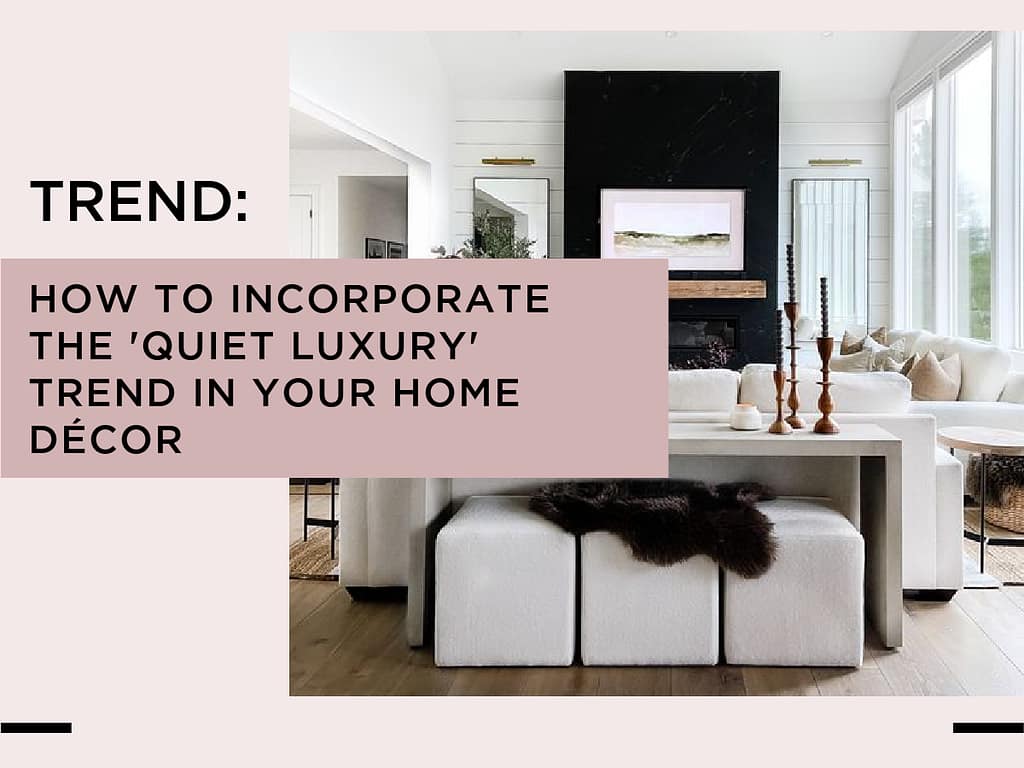 Home Decor Trends 2024
