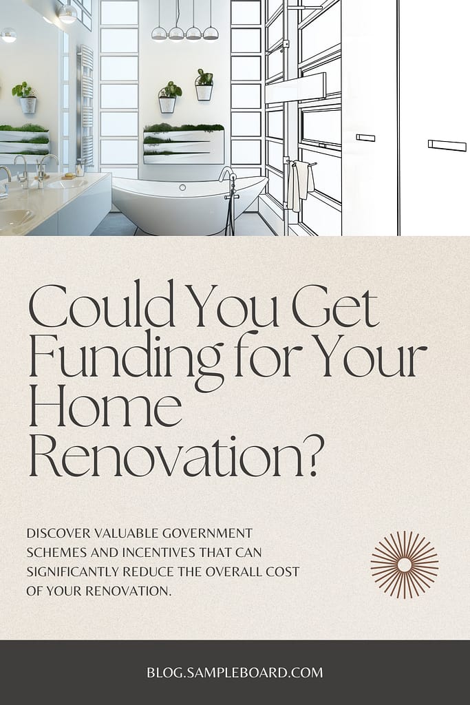 Valuable Government Schemes and Incentives That Can Significantly Reduce the Overall Cost of Your Renovation 