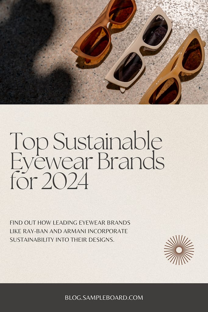 Sustainable Eyewear Brands
