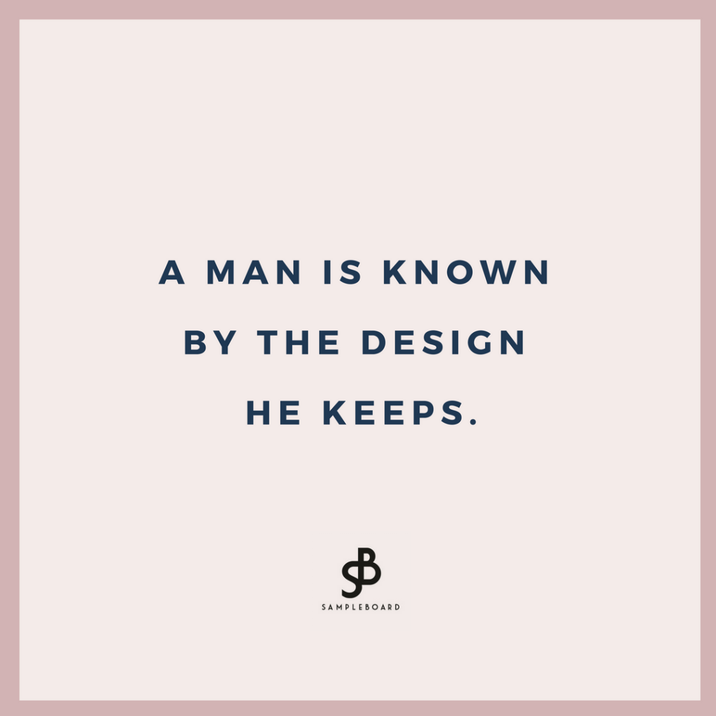 Interior design quotes to ignite your inspiration - SampleBoard Blog