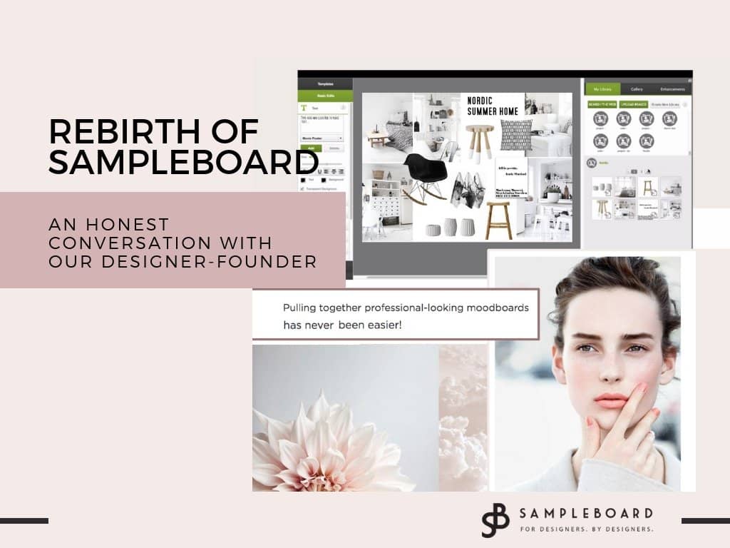 SampleBoard Rebirth: An Honest Conversation with our Designer Founder